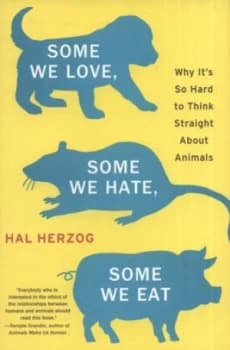 Some We Love Some We Hate Some We Eat by Herzog Hardback