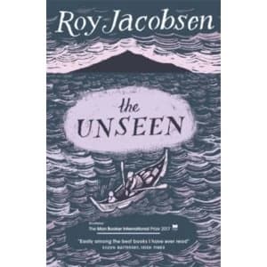 The Unseen: SHORTLISTED FOR THE MAN BOOKER INTERNATIONAL PRIZE 2017 by Roy Jacobsen (Paperback, 2017)