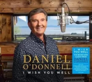I Wish You Well by Daniel O'Donnell CD Album