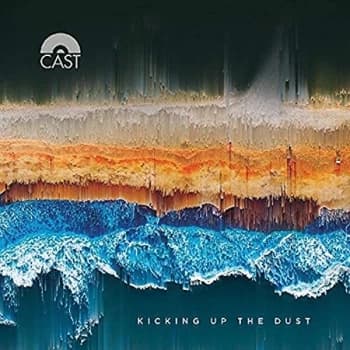 Cast - Kicking Up the Dust Vinyl