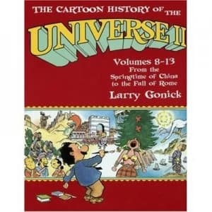 The Cartoon History of the Universe Ii by Larry Gonick Paperback