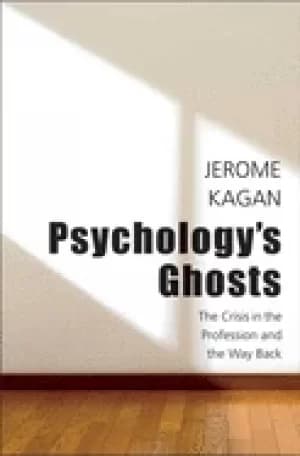 psychologys ghosts the crisis in the profession and the way back