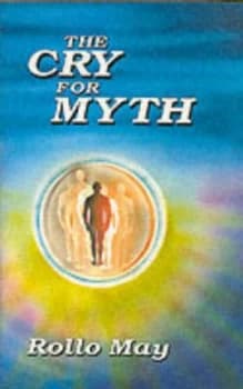 The Cry for Myth Paperback