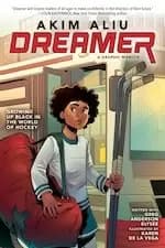 Akim Aliu: Dreamer (Original Graphic Memoir)