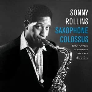 Sonny Rollins - Saxophone Colossus (Deluxe Gatefold Edition) Vinyl