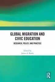 Global Migration and Civic Education Research Policy and Practice