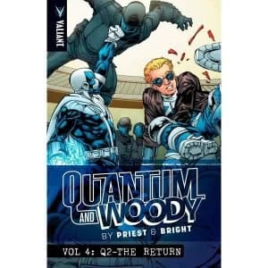 Quantum & Woody By Priest & Brights: Volume 4: Q2 The Return