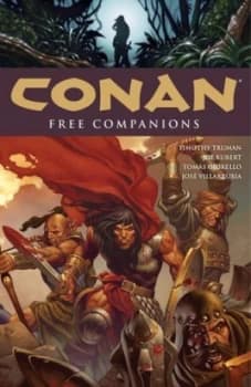 Free Companions by Tim Truman Paperback