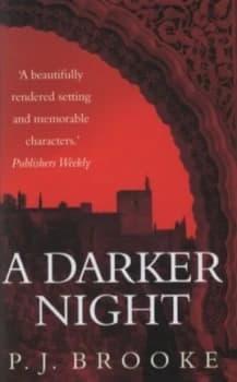 A Darker Night by P J Brooke Hardback