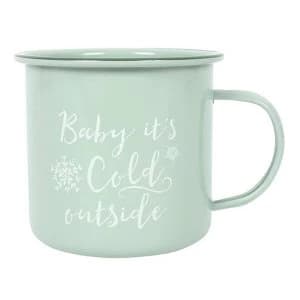 Baby It's Cold Outside Enamel Mug