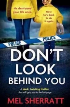 Dont Look behind You by Mel Sherratt Paperback