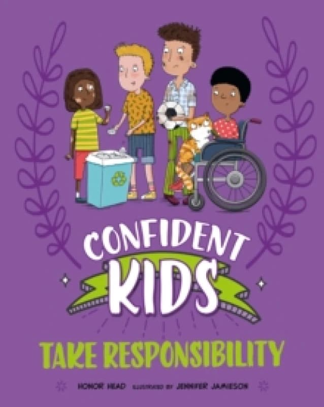 Confident Kids!: Take Responsibility Paperback / softback