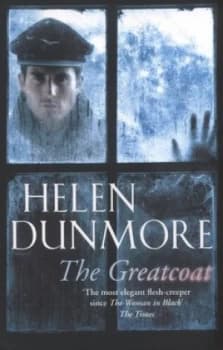 The Greatcoat by Helen Dunmore Paperback