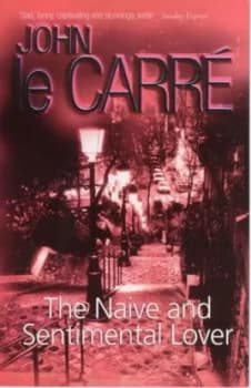 The Naive and Sentimental Lover by John Le Carr Paperback
