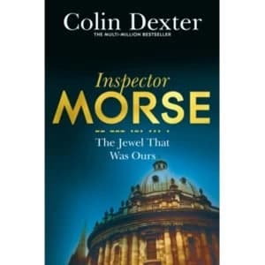 The Jewel That Was Ours by Colin Dexter (Paperback, 2016)
