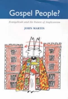 Gospel People by John Martin and Society for Promoting Christian Knowledge Book