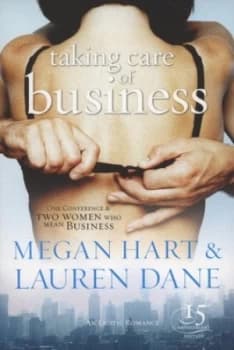Taking Care of Business by Lauren Dane Book