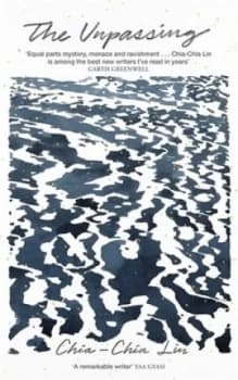 The unpassing by Chia-Chia Lin