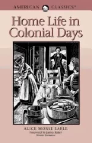 home life in colonial days