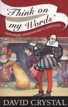 think on My Words by David Crystal Paperback