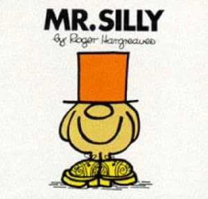 Mr. Silly by Roger Hargreaves Hardback