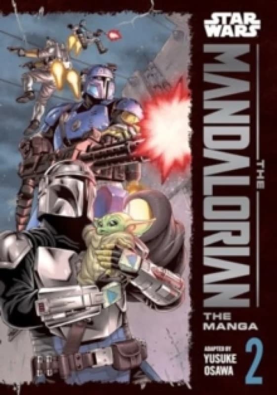 Star Wars: The Mandalorian: The Manga, Vol. 2 Paperback / softback