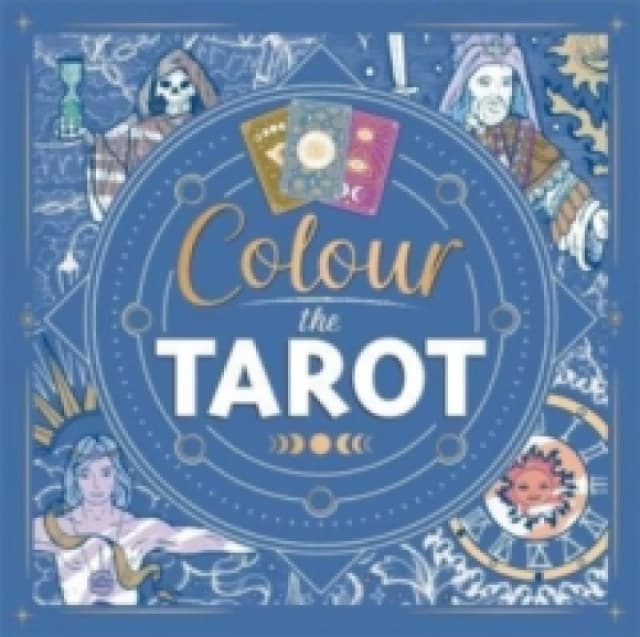 Colour the Tarot Paperback / softback