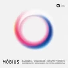Jeajoon Ryu/Geonyong Lee/Krzysztof Penderecki: Mobius