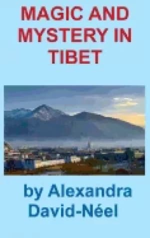 magic and mystery in tibet
