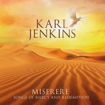 Karl Jenkins Miserere - Songs of Mercy and Redemption by Karl Jenkins CD Album