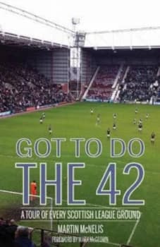 Got to Do the 42 by Martin Mcnelis Paperback