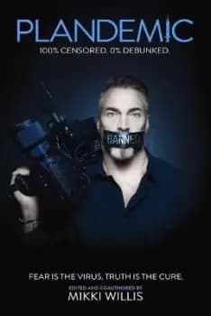 Plandemic by Mikki Willis