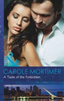 A Taste of the Forbidden by Carole Mortimer Book