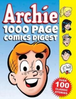 Archie 1000 Page Comics Digest by Archie Superstars Paperback