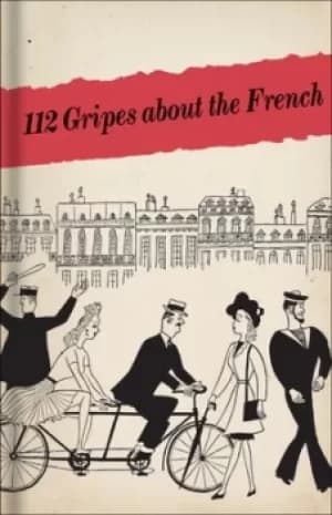 112 gripes about the French by Bodleian Library