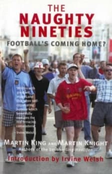 The Naughty Nineties by Martin King Book