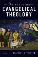 introducing evangelical theology