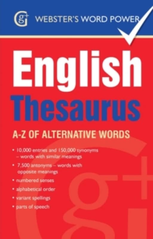 Webster's Word Power English Thesaurus : A-Z of Alternative Words Paperback / softback