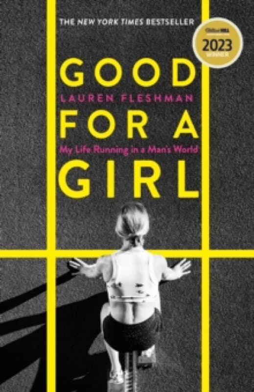 Good for a Girl. Hardback. By Lauren Fleshman Books