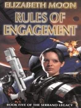 Rules of Engagement by Elizabeth Moon Paperback