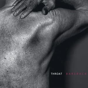 Throat - Bareback Vinyl