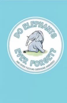 Do Elephants Ever Forget by Guy Campbell Hardback