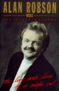 The Lives and Loves of a Night Owl by Alan Robson Paperback