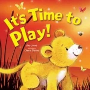 Its Time to Play by Amy Jones and Cheryl Davies Book