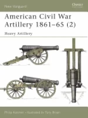 american civil war artillery 1861 65 2 heavy artillery