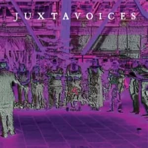 Juxtanother Antichoir from Sheffield by Juxtavoices CD Album