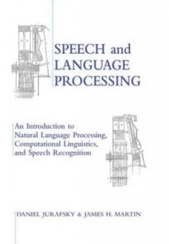 Speech and Language Processing by Daniel Jurafsky Hardback