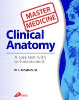 Clinical Anatomy by W. S Monkhouse Paperback