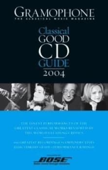 Classical Good Cd Guide 2004 by Emma Roach Paperback