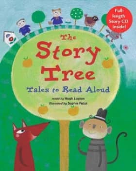 The Story Tree by Hugh Lupton and Sophie Fatus Paperback